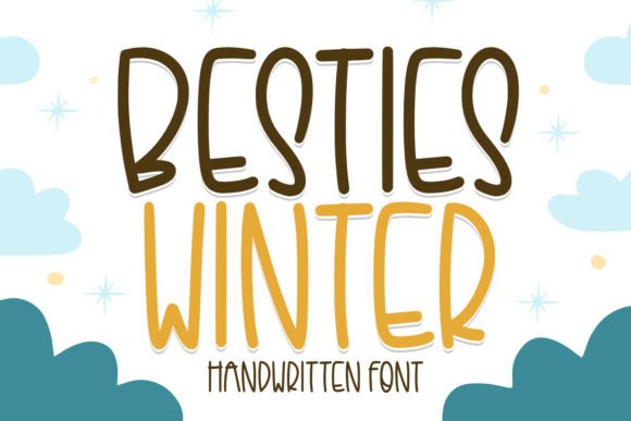 Besties Winter: A Font for Warm Editorial Design