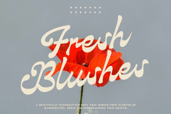 Fresh Blushes Font: A Designer's Honest Review