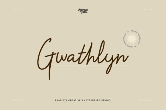 Gwathlyn: The Script Font That Speaks With Quiet Confidence
