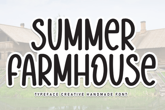 Summer Farmhouse: The Friendly Handwritten Font I Trust for Branding